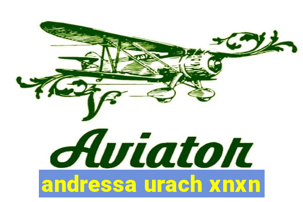 andressa urach xnxn